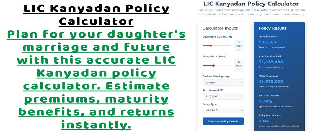 LIC Kanyadan Policy Calculator